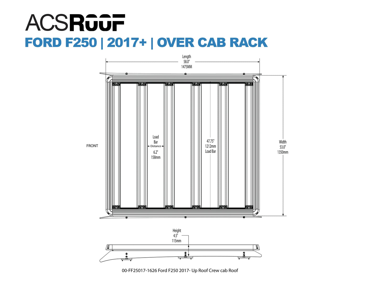 Leitner Designs ACS ROOF | Over Cab Platform Rack for Ford F250 2017+